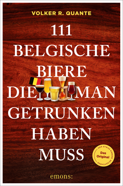 111 belgische Biere, die man getrunken haben muss