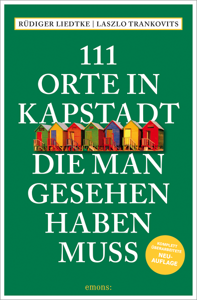 111 Orte in Kapstadt, die man gesehen haben muss