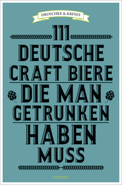 111 deutsche Craft Biere, die man getrunken haben muss
