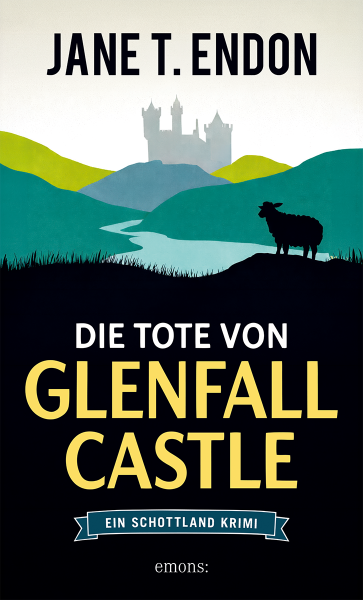 Die Tote von Glenfall Castle
