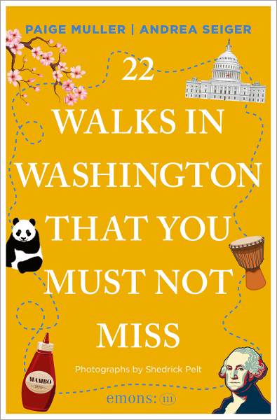 22 Walks in Washington, DC That You Must Not Miss