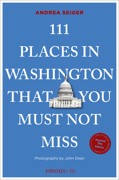 111 Places in Washington That You Must Not Miss