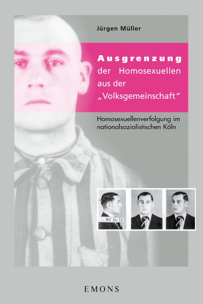 Ausgrenzung der Homosexuellen aus der &#39;Volksgemeinschaft&#39;