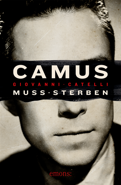 Camus muss sterben