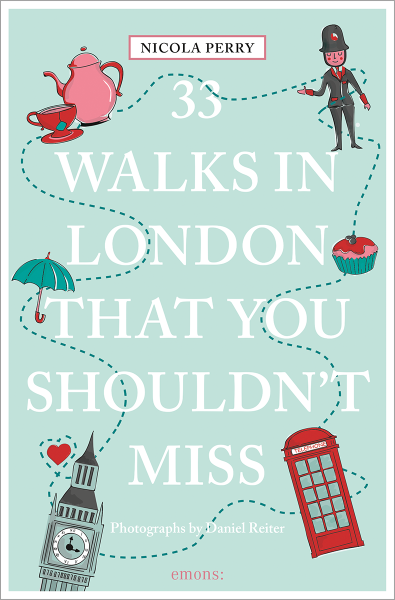 33 Walks in London That You Shouldn&#39;t Miss