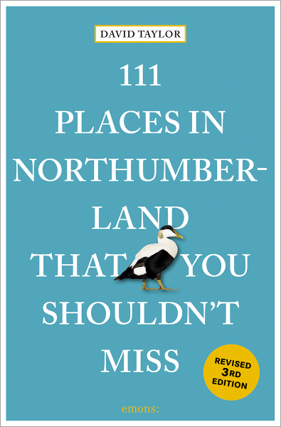 111 Places in Northumberland That You Shouldn't Miss