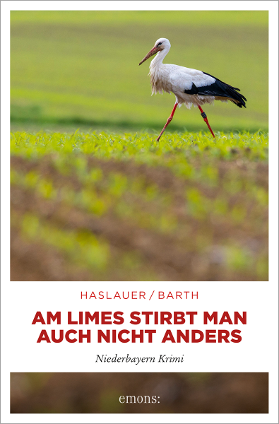 Am Limes stirbt man auch nicht anders