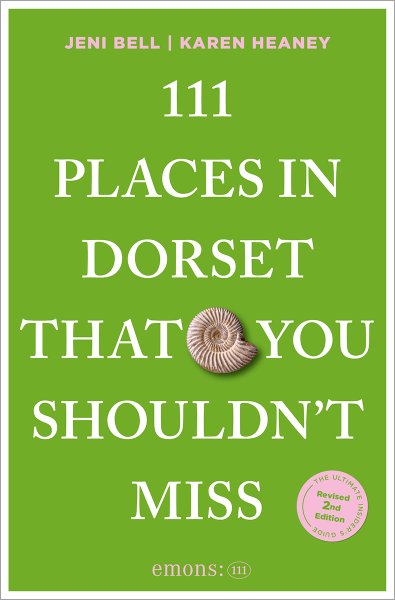 111 Places in Dorset That You Shouldn't Miss